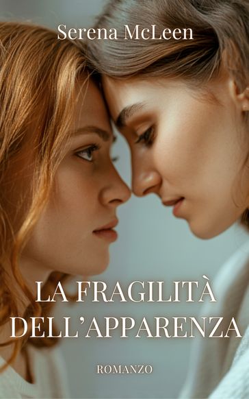La fragilità dell'apparenza
