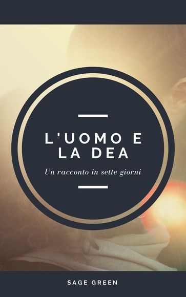 L'uomo e la Dea