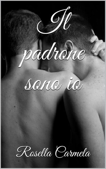 Il padrone sono io