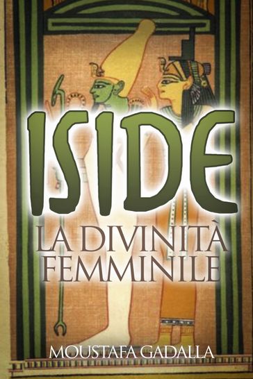 Iside  La Divinita Femminile