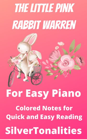 The Little Pink Rabbit Warren for Easy Piano
