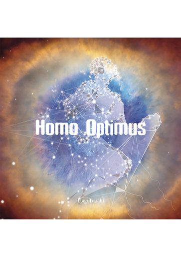 HOMO OPTIMUS