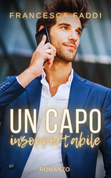 Un capo insopportabile