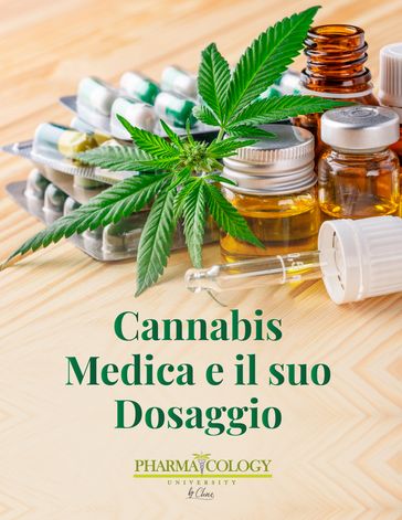 Cannabis medica e il suo dosaggio