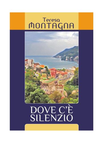 Dove c'è silenzio