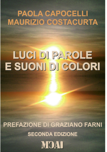 LUCI DI PAROLE E SUONI DI COLORI