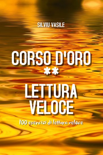 CORSO D'ORO ** LETTURA VELOCE