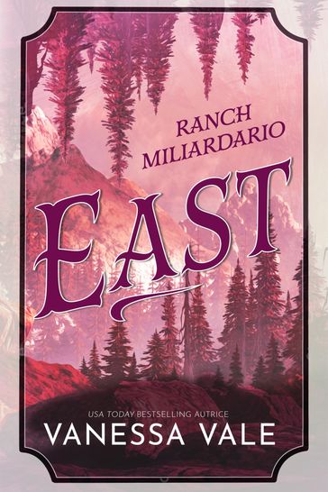 Ranch Miliardario: East