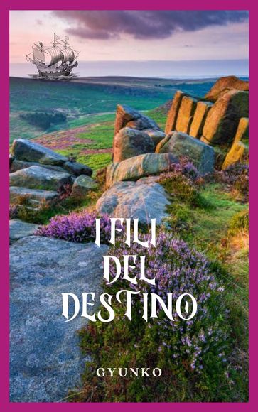 I fili del destino