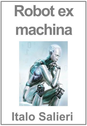 Robot ex machina