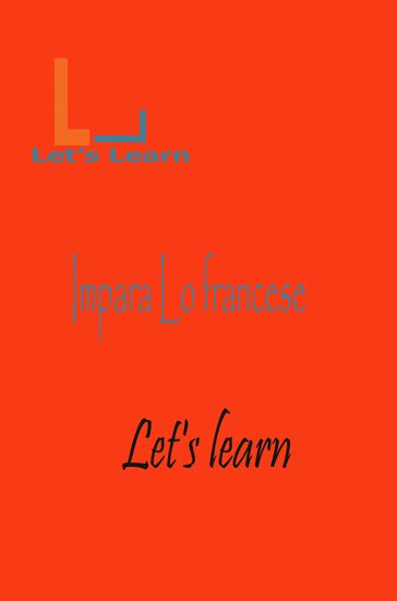 let's learn- Impara il Francese