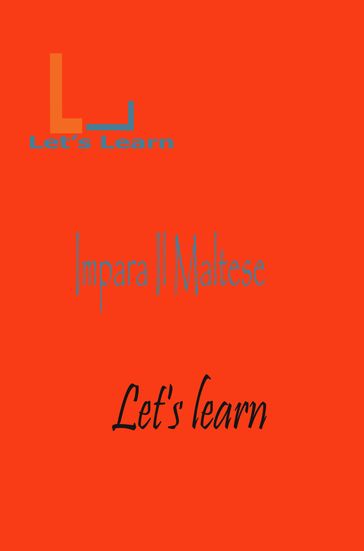 let's learn - Impara il Maltese