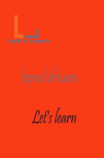 Let's learn Impara l'Afrikaans