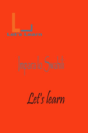 Let's Learn - Impara lo Swahili