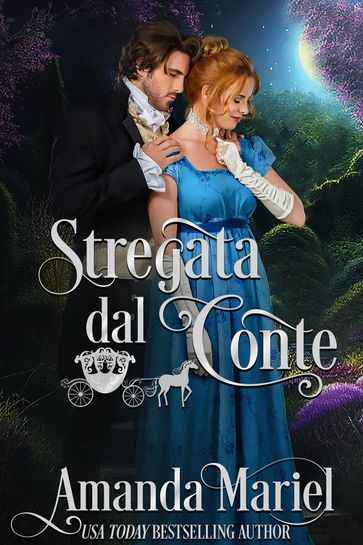 Stregata dal conte