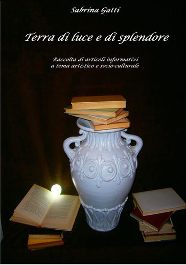 Terra di luce e di splendore