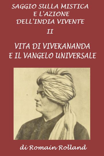 Saggio sulla mistica e l'azione dell'India vivente. II