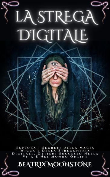 STREGA DIGITALE