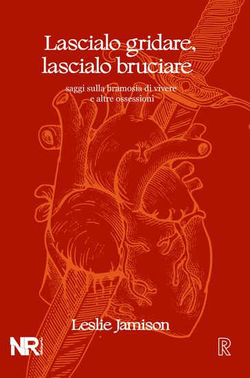 Lascialo gridare, lascialo bruciare