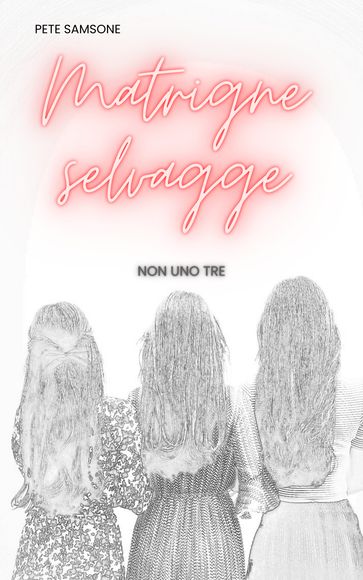 Matrigne selvagge