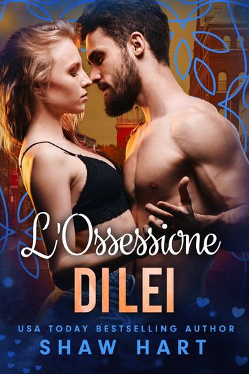 L'Ossessione di Lei