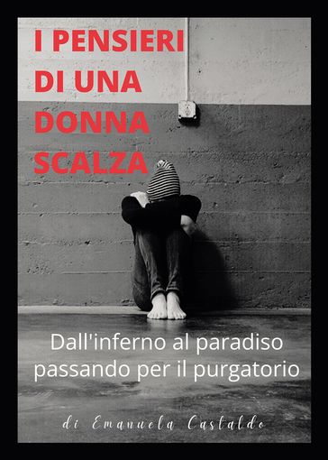 I pensieri di una donna scalza