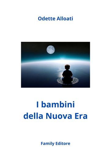 I bambini della Nuova Era
