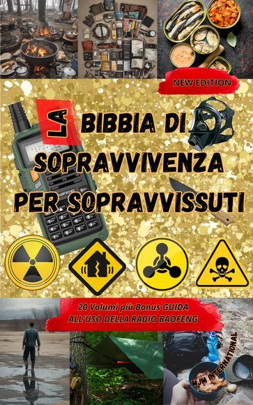 "La Bibbia di Sopravvivenza per Sopravvissuti"