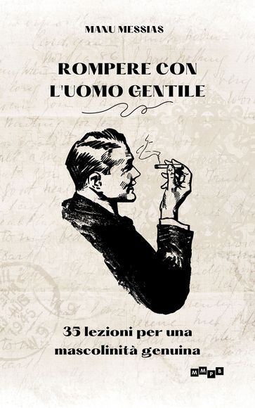 Rompere con l'uomo gentile