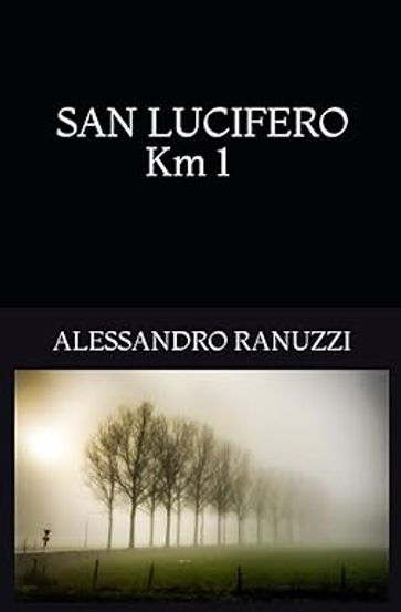 SAN LUCIFERO Km 1