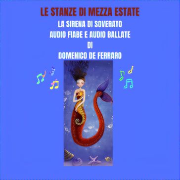 LE STANZE DI MEZZA ESTATE