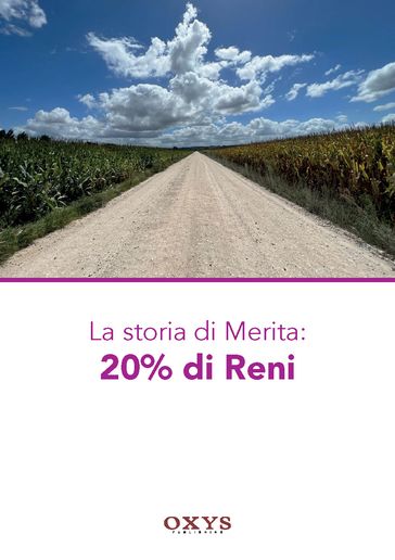 La storia di Merita: 20% di Reni