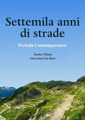 Settemila anni di strade