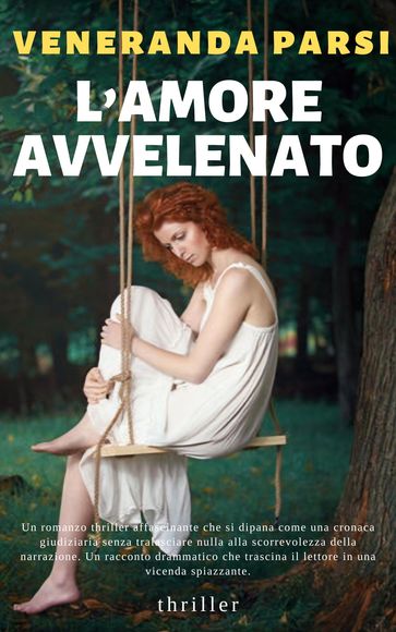 L' AMORE AVVELENATO