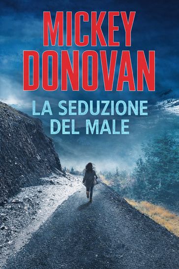 LA SEDUZIONE DEL MALE