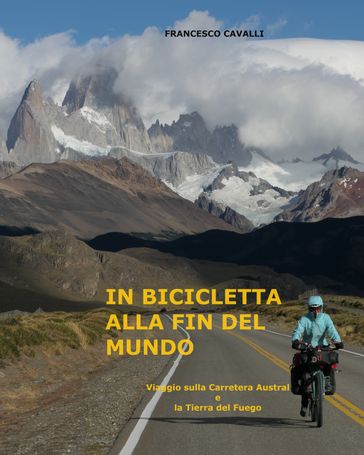 In bicicletta alla fin del mundo