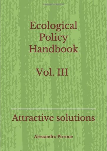 Ecological Policy Handbook - Vol. III