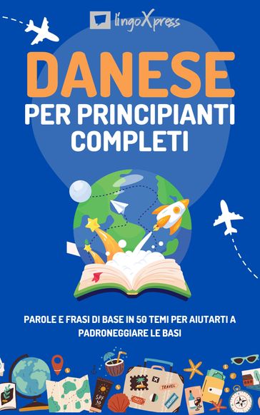 Danese per principianti completi