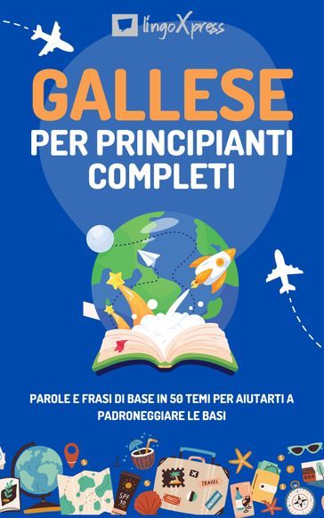 Gallese per principianti completi