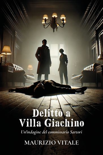 Delitto a Villa Giachino