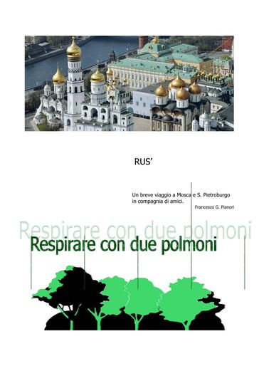 Rus'. Respirare con due polmoni