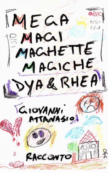 MegaMagiMaghetteMagiche Dya & Rhea