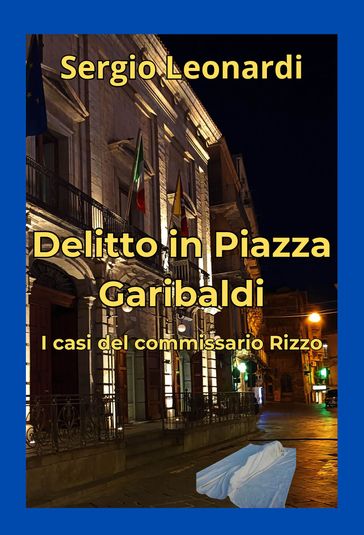 Delitto in Piazza Garibaldi