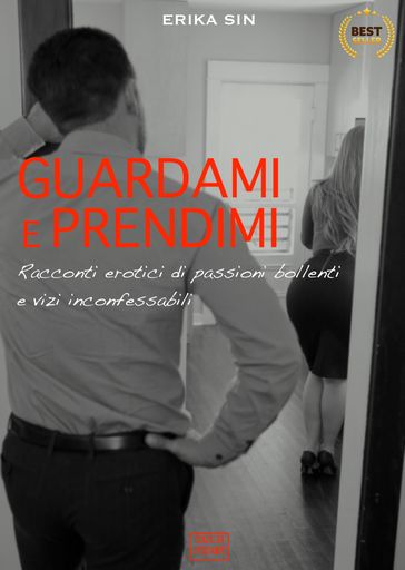 Guardami e prendimi