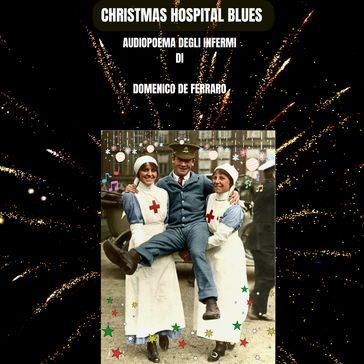 CHRISTMAS HOSPITAL BLUES