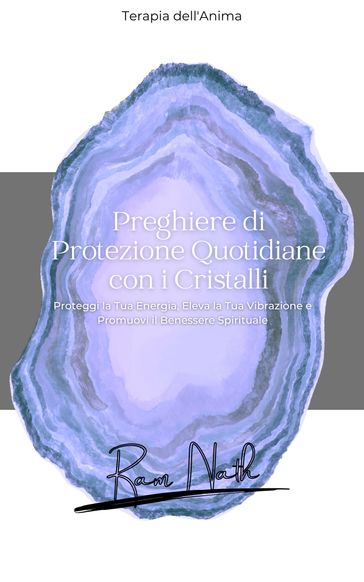 Preghiere Quotidiane con i Cristalli