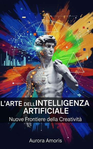 L'arte Dell'intelligenza Artificiale
