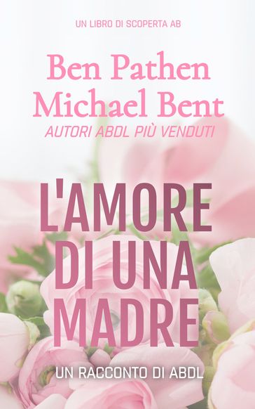 L'amore di una madre