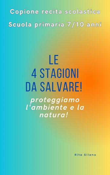 Le 4 stagioni da salvare