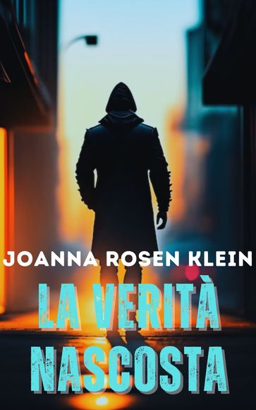 LA VERITA' NASCOSTA